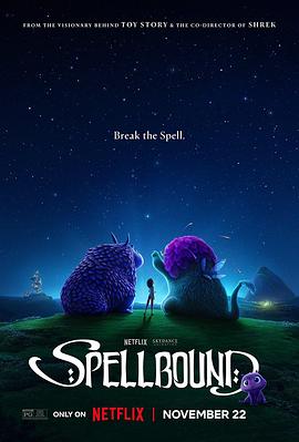 骚虎视频《魔咒奇缘 Spellbound》免费在线观看