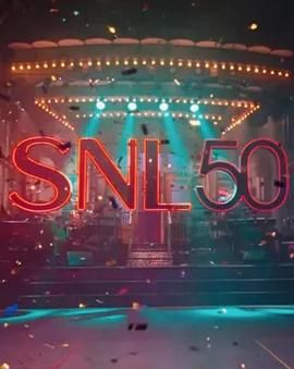 魅影直播《周六夜现场五十周年特别篇 SNL50: The Anniversary Special》免费在线观看